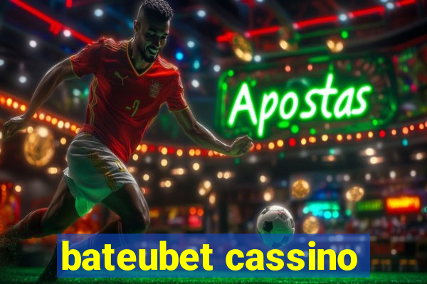 bateubet cassino